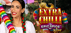 Extra Chilli Epic Spins