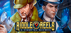 Riddle Reels: A Case of Riches
