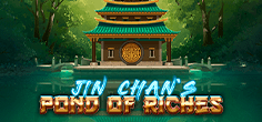 Jin Chan’s Pond of Riches