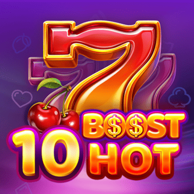 10 Boost Hot slots by Felix Gaming