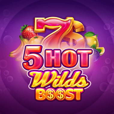 5 Hot Wilds Boost slots by Felix Gaming