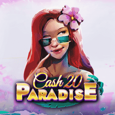 Cash 20 Paradise slots by Felix Gaming