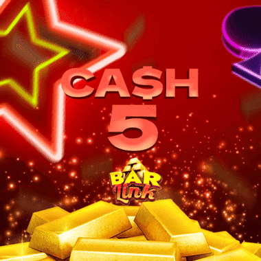 Cash 5 Bar Link slots by Felix Gaming