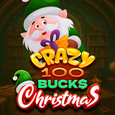 Crazy 100 Bucks Christmas slots by Felix Gaming