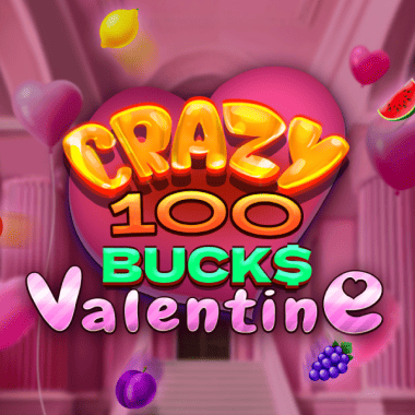 Crazy 100 Bucks Valentine slots by Felix Gaming