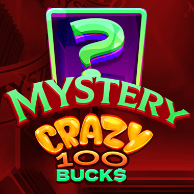 Mystery Crazy 100 Bucks slots by Felix Gaming
