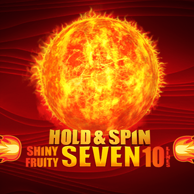 Shiny Fruity Seven 10 Lines Hold and Spin slots