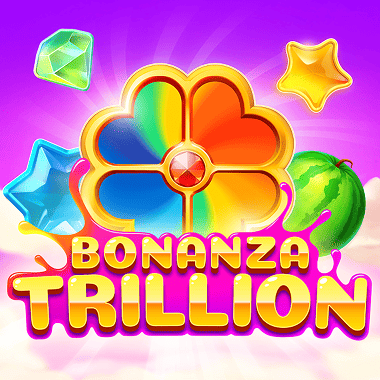 Bonanza Trillion Bonanza Trillion