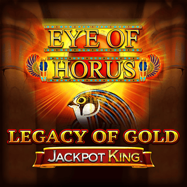 Eye of Horus Legacy of Gold Jackpot King slots by Blueprint
