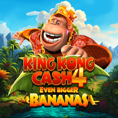 King Kong Cash Even Bigger Bananas 4 slots by Blueprint