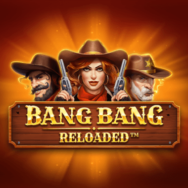 Bang Bang Reloaded slots by Booming Games