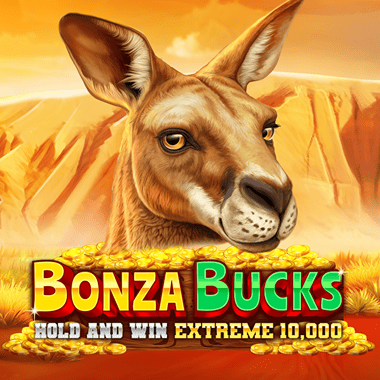 Bonza Bucks Hold and Win Extreme 10,000 slots