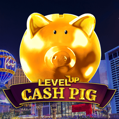 Level Up Cash Pig slots by Booming Games