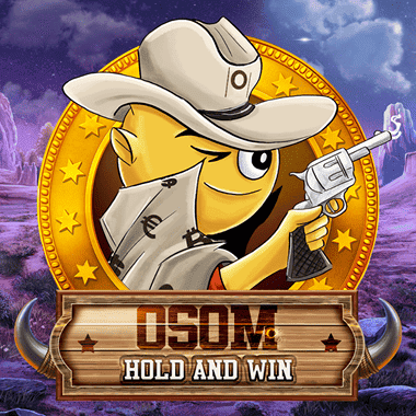 OSOM Hold and Win slots by Booming Games
