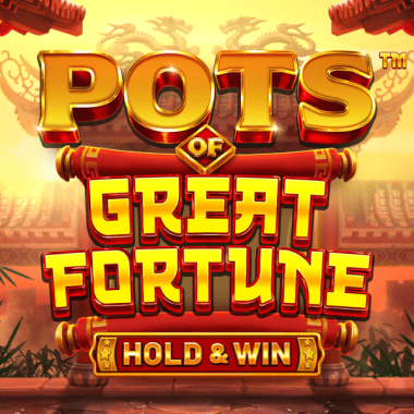 Pots of Great Fortune - Hold & Win slots by Betsoft