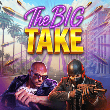The Big Take slots by Betsoft