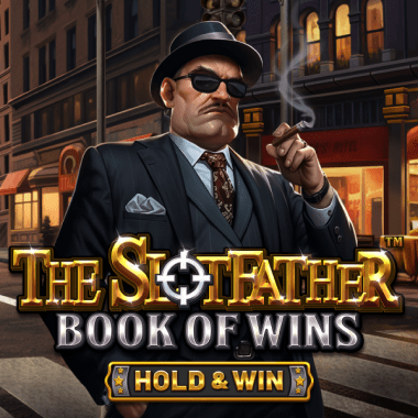 The Slotfather Book Of Wins - Hold & Win slots