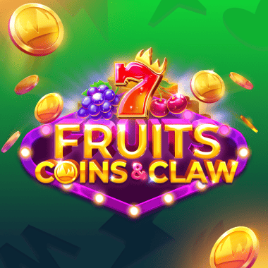 Fruits, Coins & Claw slots by Clawbuster
