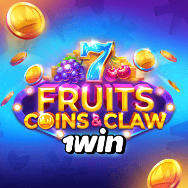 Fruits Coins & Claw 1win slots by Clawbuster