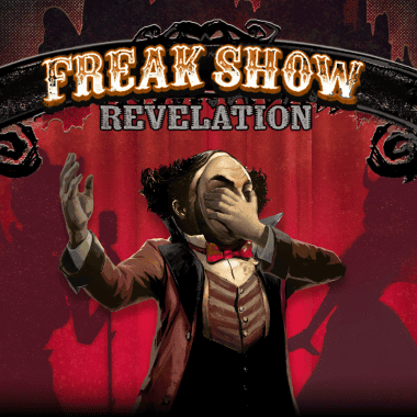 Freak Show Revelation slots by Evolution