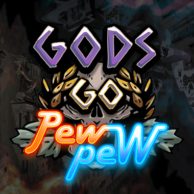 Gods Go Pew Pew slots by Evolution