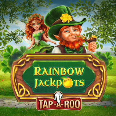 Rainbow Jackpots Tap-A-Roo by Evolution