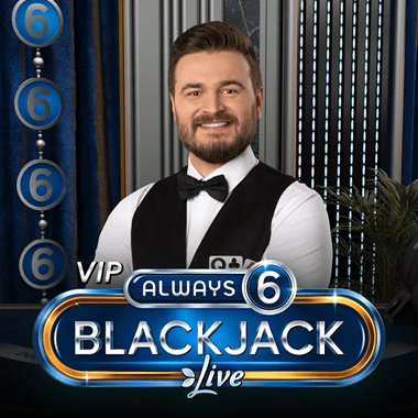 VIP Always 6 Blackjack 2 table games by Evolution