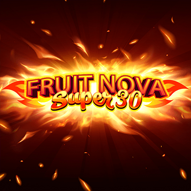 Fruit Super Nova 30 slots by Evoplay Entertainment