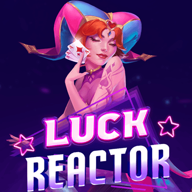 Luck Reactor slots by Evoplay Entertainment