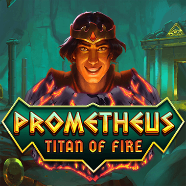 Prometheus: Titan of Fire slots by Fantasma