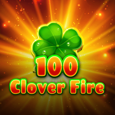 100 Clover Fire slots by Fazi