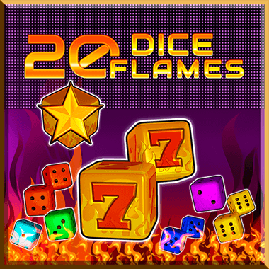 20 Dice Flames slots by Fazi