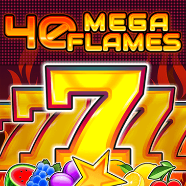 40 Mega Flames slots by Fazi
