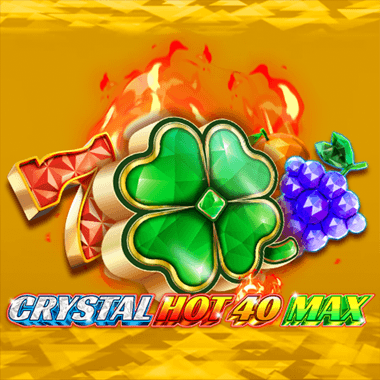 Crystal Hot 40 Max slots by Fazi