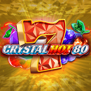 Crystal Hot 80 slots by Fazi