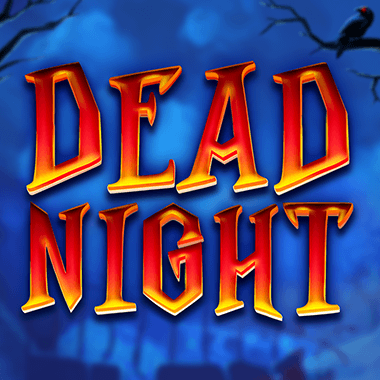 Dead Night slots by Fazi
