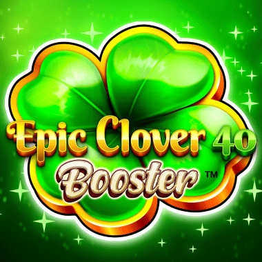 Epic Clover 40 Booster slots by Fazi