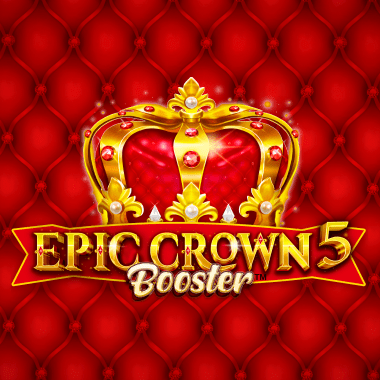 Epic Crown 5 Booster slots by Fazi