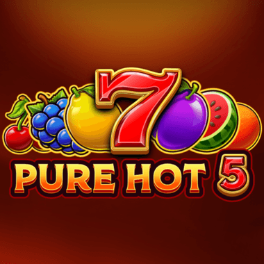Pure Hot 5 slots by Fazi