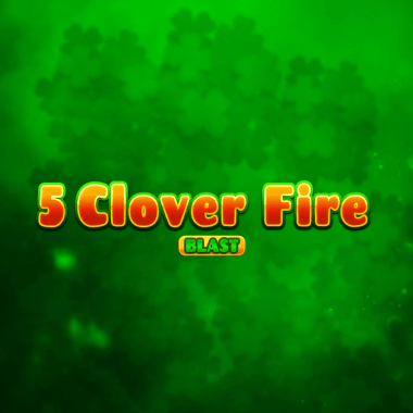 5 Clover Fire Blast slots by Fazi