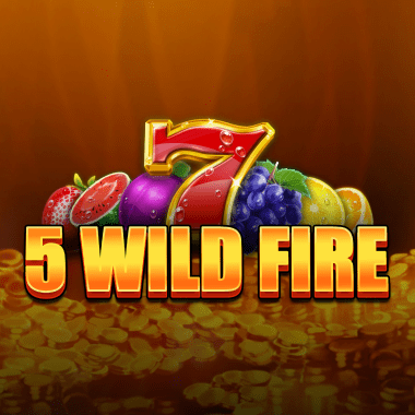 5 Wild Fire slots by Fazi