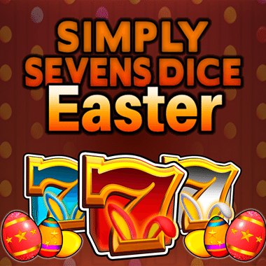 Simply Seven Dice Easter slots by Fazi