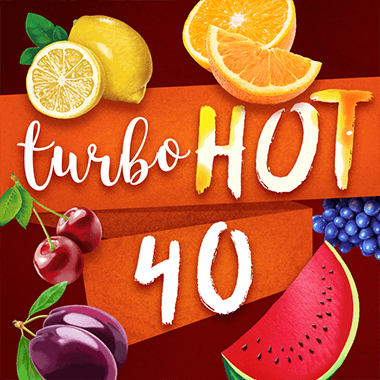 Turbo Hot 40 slots by Fazi