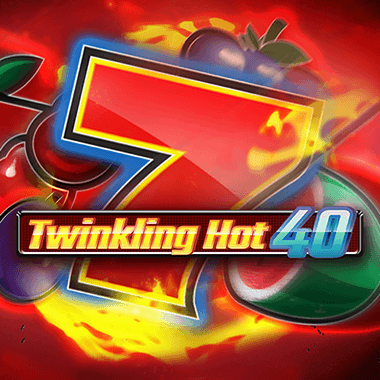 Twinkling Hot 40 slots by Fazi