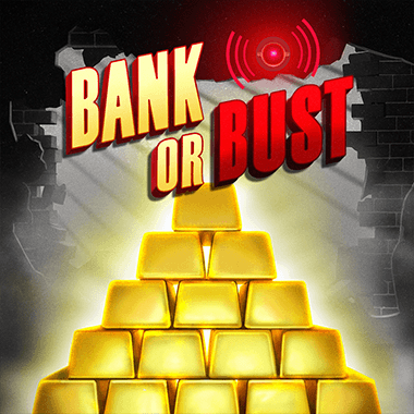 Bank or Bust by Gaming Corps
