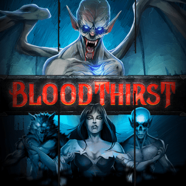 Bloodthirst Bloodthirst