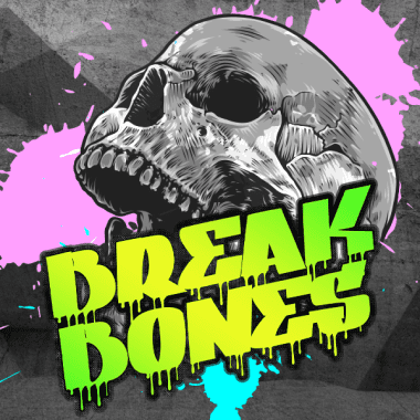 Break Bones Break Bones