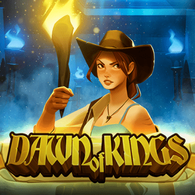 Dawn of Kings Dawn of Kings