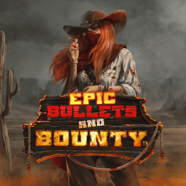 Epic Bullets & Bounty Epic Bullets & Bounty