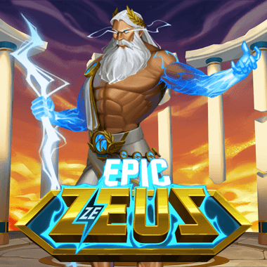Epic Ze Zeus Epic Ze Zeus
